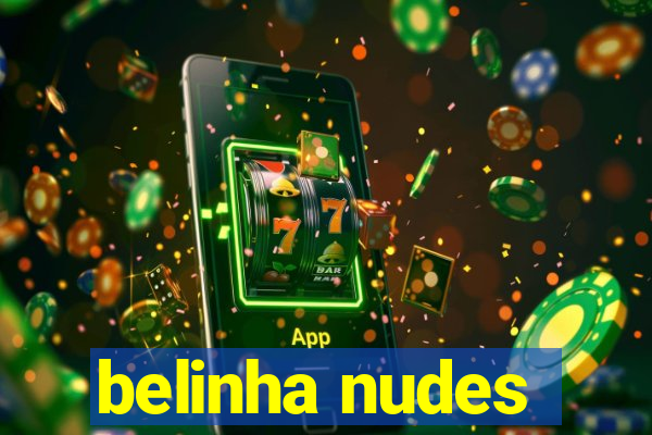 belinha nudes